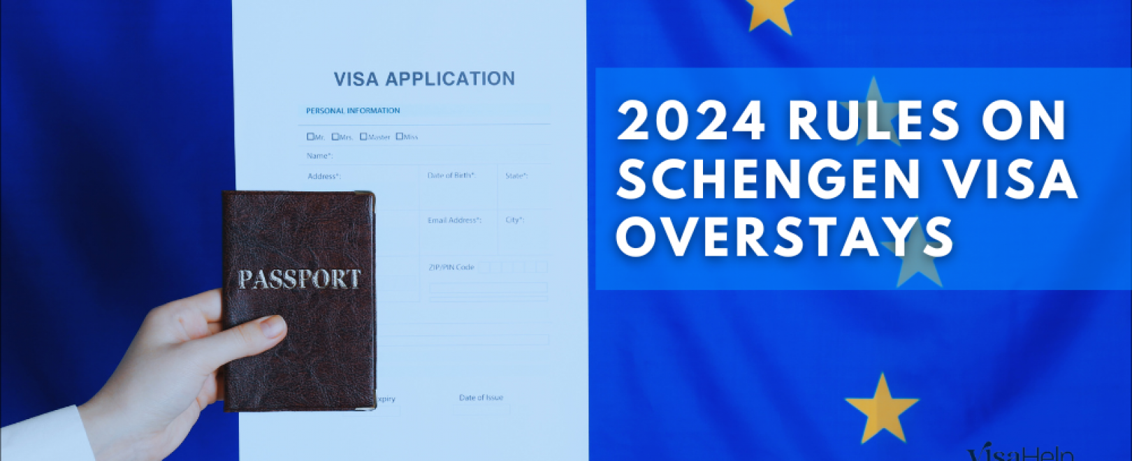 2024 年申根签证逾期居留指南：了解新规则和后果|美国签证帮助