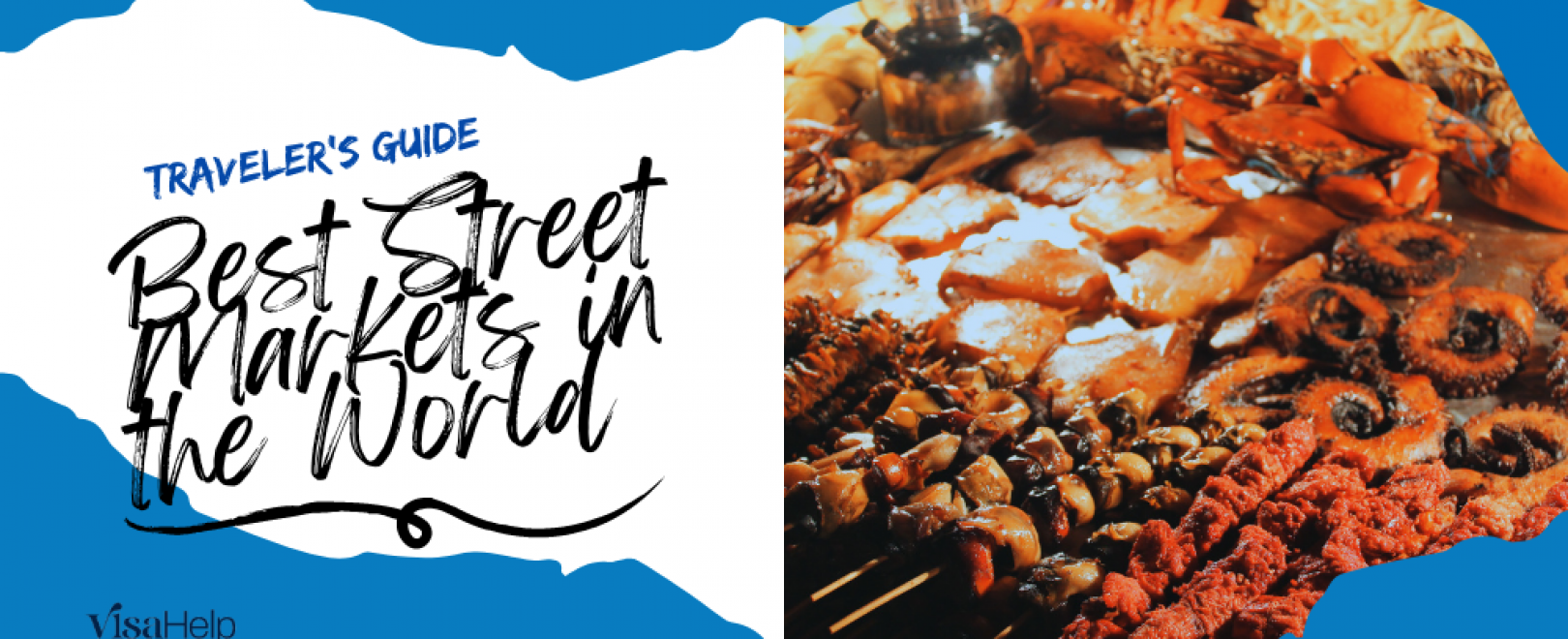 探索世界顶级街头市场的魅力：旅行者指南|美国签证帮助, image size:1620x660