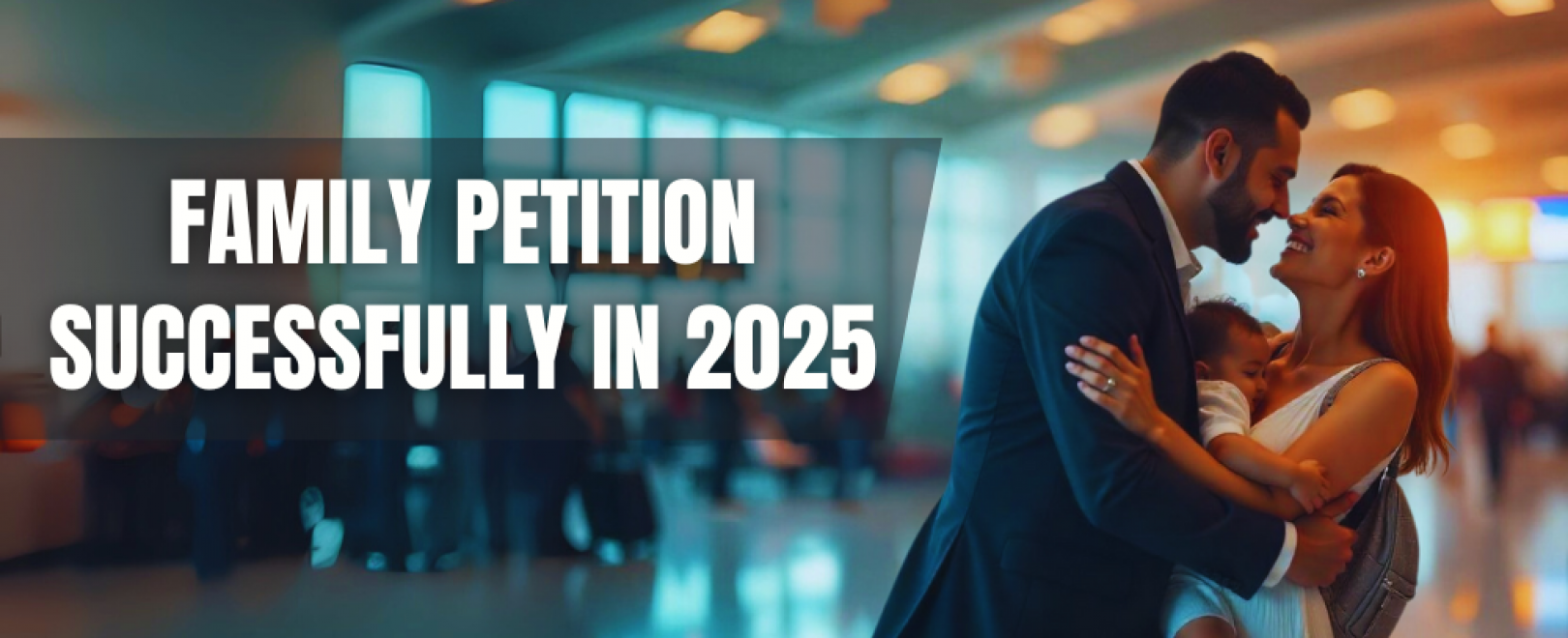 终极指南：如何在2025 年成功提交家庭团聚签证申请| 美国签证帮助